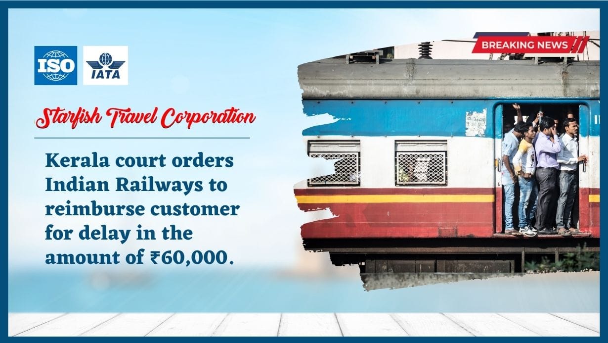 Read more about the article Kerala court orders Indian Railways to reimburse customer for delay in the amount of ₹60,000