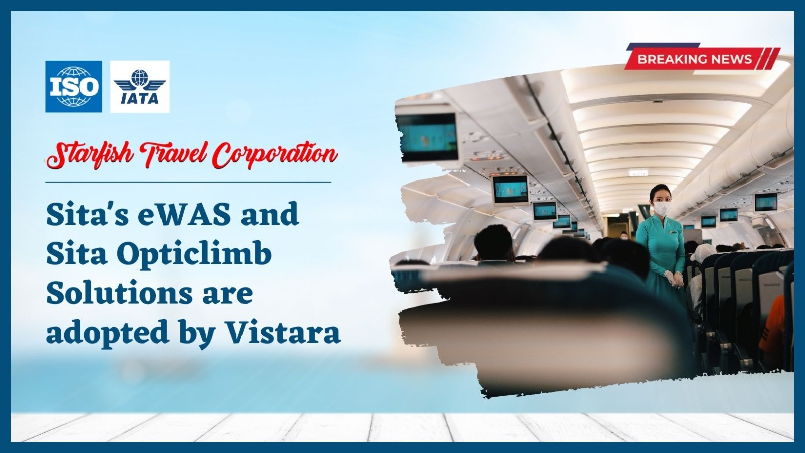 Sita’s eWAS and Sita Opticlimb Solutions are adopted by Vistara