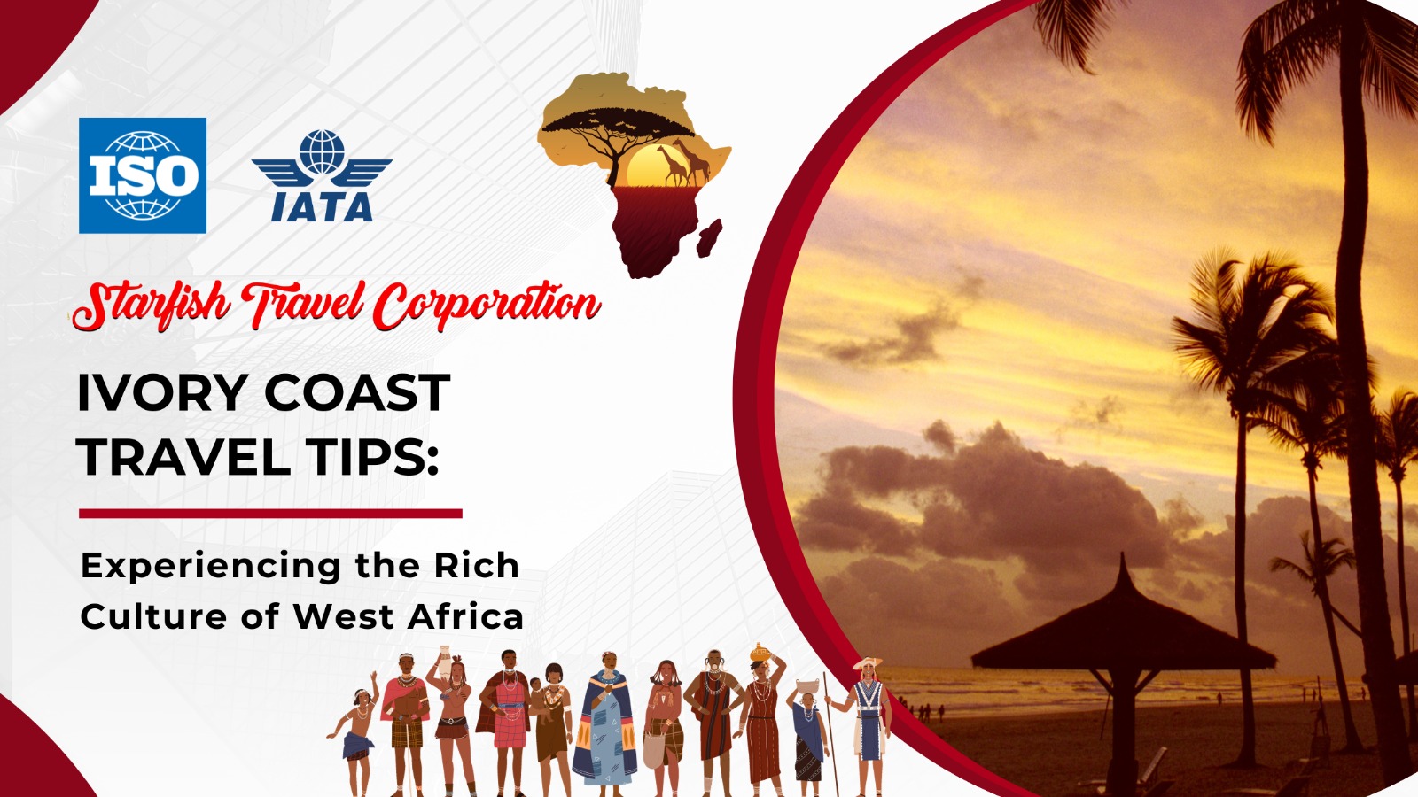 Read more about the article Ivory Coast Travel Tips: Experiencing the Rich Culture of West Africa