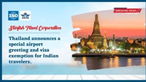 Read more about the article Thailand announces a special airport greeting and visa exemption for Indian travelers.