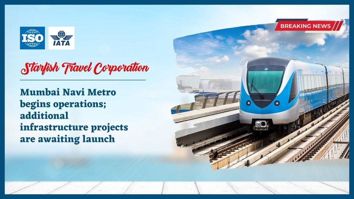 Mumbai Navi Metro begins operations; additional infrastructure projects are awaiting launch