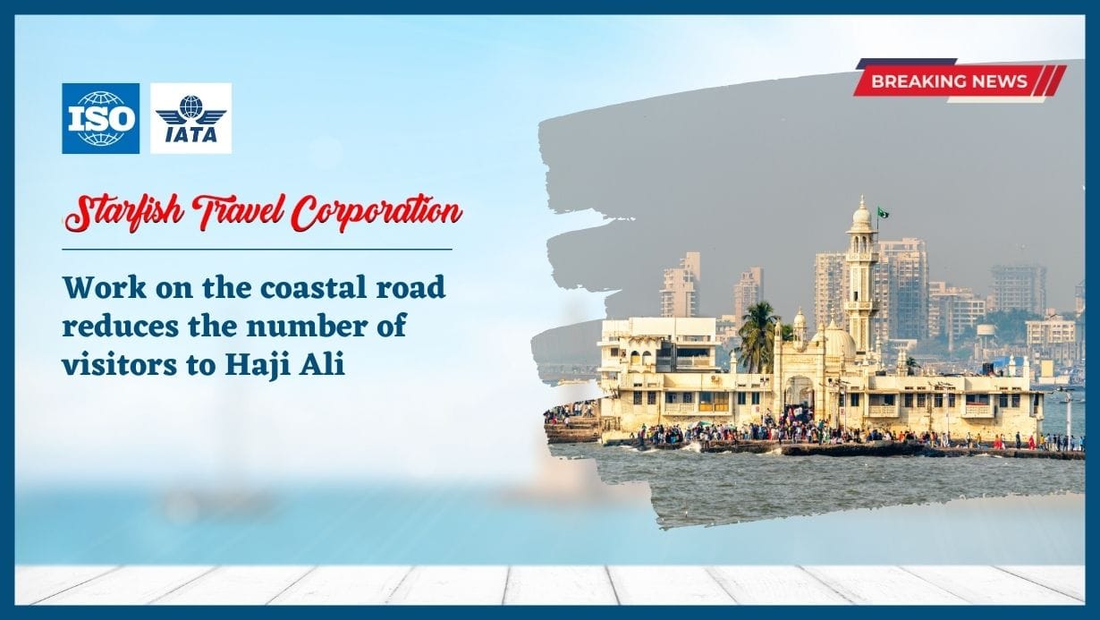 Work on the coastal road reduces the number of visitors to Haji Ali